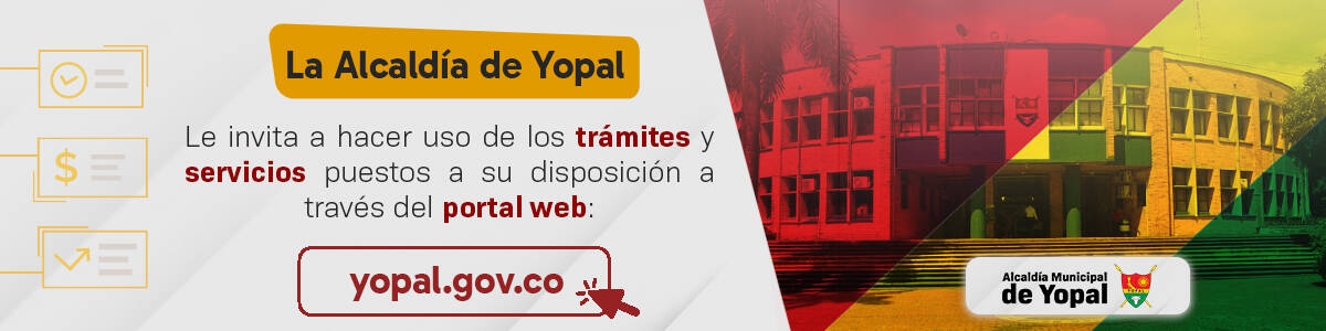 Invitación a hacer uso de los trámites de la alcaldía de Yopal